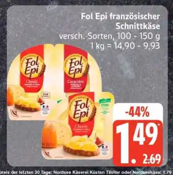 Edeka Fol Epi, französischer Schnittkäse Angebot