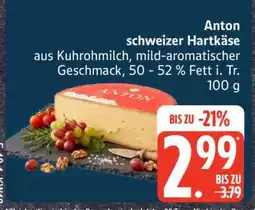 Edeka Anton schweizer Hartkäse Angebot