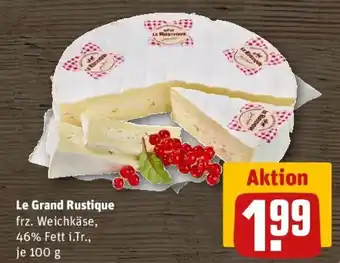 REWE Le Grand Rustique Angebot
