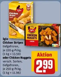 REWE Iglo Chicken Stripes oder Chicken Nuggets Angebot