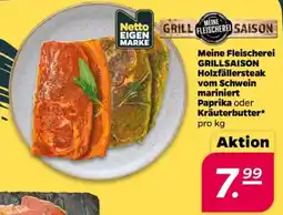 NETTO Meine Fleischerei GRILLSAISON Holzfällersteak vom Schwein mariniert Paprika oder Kräuterbutter Angebot
