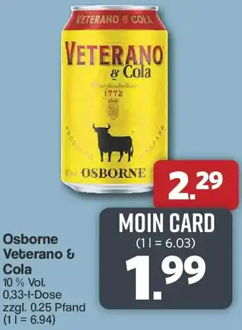 Famila Nord West Osborne Veterano & Cola Angebot