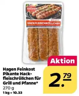 NETTO Hagen Feinkost Pikante Hack- fleischröllchen für Grill und Pfanne Angebot