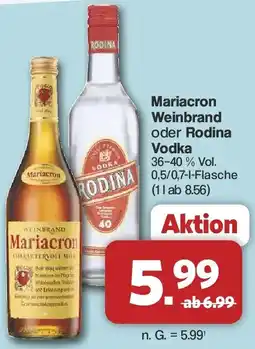 Famila Nord West Mariacron Weinbrand oder Rodina Vodka Angebot