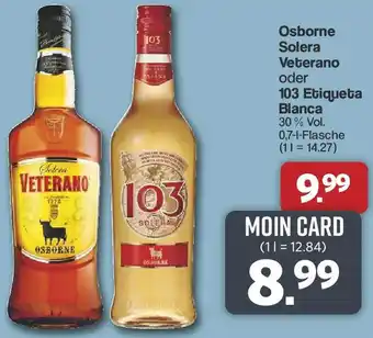 Famila Nord West Osborne Solera Veterano oder 103 Etiqueta Blanca Angebot