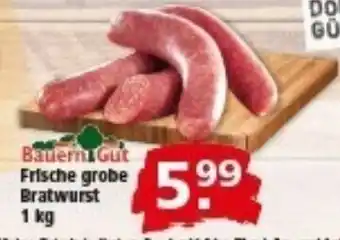 Multi Markt Bauern Gut Frische grobe Bratwurst Angebot
