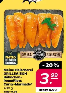 NETTO Meine fleischerei grillsaison hähncheninnenfilets curry-marinade Angebot