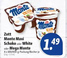 Nah & Frisch Zott Monte Maxi Schoko oder White oder Mega Monte Angebot