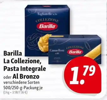 Nah & Frisch Barilla La Collezione, Pasta Integrale oder Al Bronzo Angebot