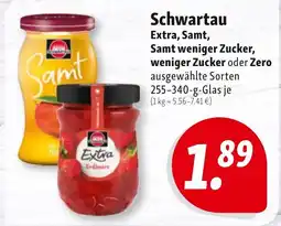 Nah & Frisch Schwartau Extra, Samt, Samt weniger Zucker, weniger Zucker oder Zero Angebot