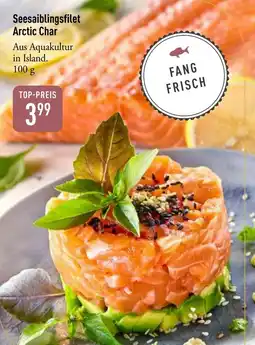 Galeria Markthalle Seesaiblingsfilet Arctic Char Angebot