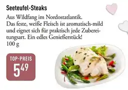 Galeria Markthalle Seeteufel-Steaks Angebot