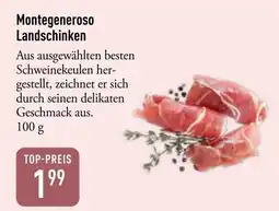 Galeria Markthalle Montegeneroso Landschinken Angebot