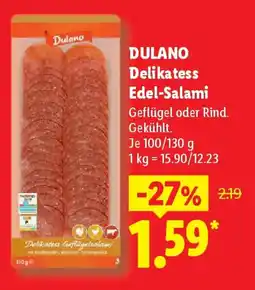 Lidl Dulano Delikatess Edel-Salami Angebot