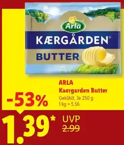 Lidl ARLA Kaergarden Butter Angebot