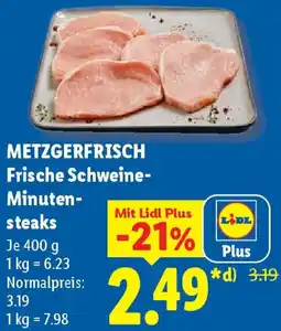 Lidl METZGERFRISCH Frische Schweine Minutensteaks Angebot