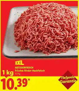 Lidl METZGERFRISCH Frisches Rinder-Hackfleisch Angebot