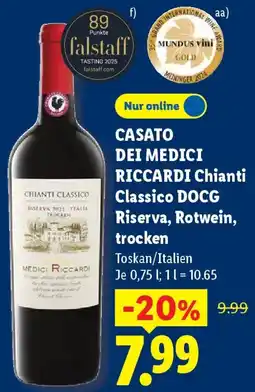 Lidl CASATO DEI MEDICI RICCARDI Chianti Classico DOCG Riserva, Rotwein, trocken Angebot
