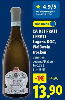 Lidl CÀ DEI FRATI I FRATI Lugana DOC, Weißwein, trocken Angebot