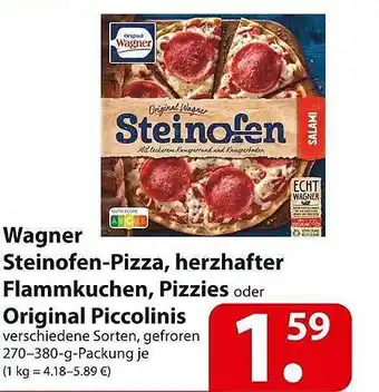 Famila Nord Ost Wagner Steinofen Pizza, Herzhafter Flammkuchen, Pizzies Oder Original Piccolinis Angebot