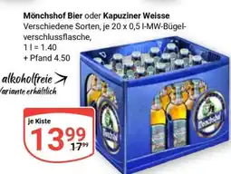 Globus Mönchshof Bier oder Kapuziner Weisse Angebot