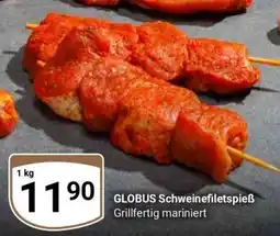 Globus GLOBUS Schweinefiletspieß Angebot