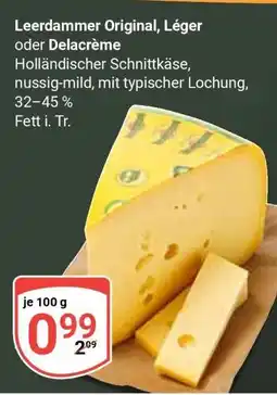 Globus Leerdammer Original, Léger oder Delacrème Angebot
