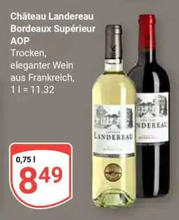 Globus Château Landereau Bordeaux Supérieur AOP Angebot