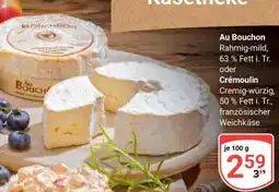 Globus Au Bouchon Angebot