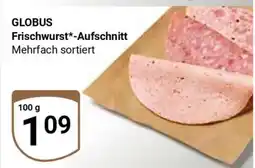 Globus GLOBUS Frischwurst*- Aufschnitt Angebot