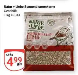 Globus Natur + Liebe Sonnenblumenkerne Angebot