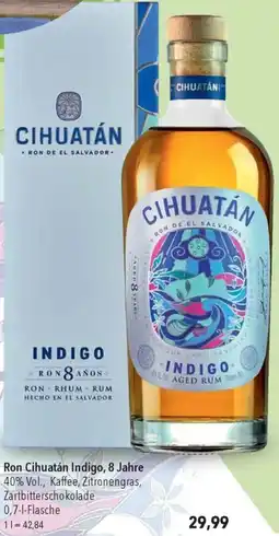 CITTI Markt Ron Cihuatán Indigo, 8 Jahre Angebot