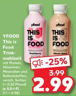Kaufland YFOOD This is Food Trinkmahlzeit Angebot