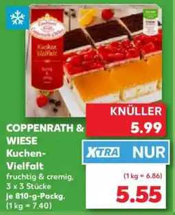 Kaufland COPPENRATH & WIESE Kuchen Vielfalt Angebot
