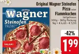 Edeka Original Wagner Steinofen Pizza oder Flammkuchen Angebot