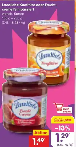 Netto Marken-Discount Landliebe Konfitüre oder Fruchtcreme fein passiert Angebot