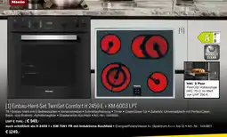 MEDIMAX Miele Einbau-Herd-Set TwinSet Comfort H 2459 E + KM 6003 LPT Angebot