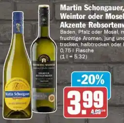 AEZ Martin Schongauer, Deutsches Weintor oder Moselland Akzente Rebsortenweine Angebot