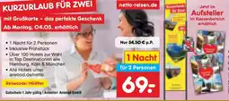 Netto Marken-Discount Kurzurlaub für zwei Angebot