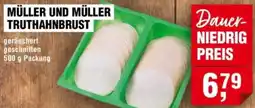 Handelshof Müller und müller truthahnbrust Angebot