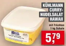 Handelshof Kühlmann curry nudelsalat hawaii Angebot