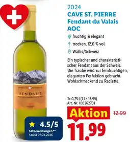Lidl 2024 CAVE ST. PIERRE Fendant du Valais AOC Angebot