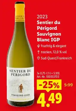 Lidl 2023 Sentier du Périgord Sauvignon Blanc IGP Angebot
