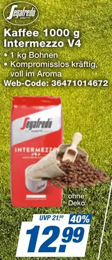 expert Techno Land Segafredo Kaffee Intermezzo V4 Angebot