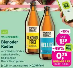 Biomarkt WUNDERBRÄU Bier oder Radler Angebot