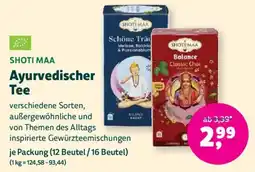 Biomarkt SHOTI MAA Ayurvedischer Tee Angebot