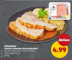 PENNY MÜHLENHOF Frischer Schweine-Krustenbraten Angebot