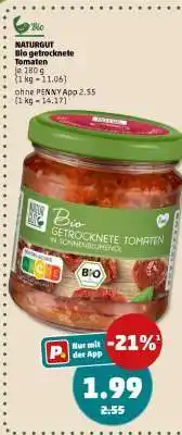PENNY NATURGUT Bio getrocknete Tomaten Angebot