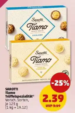 PENNY SAROTTI Tiamo Trüffelspezialität Angebot