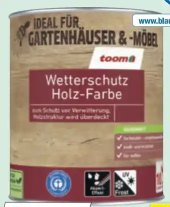 toom Baumarkt Toom Wetterschutz Holzfarbe Angebot
